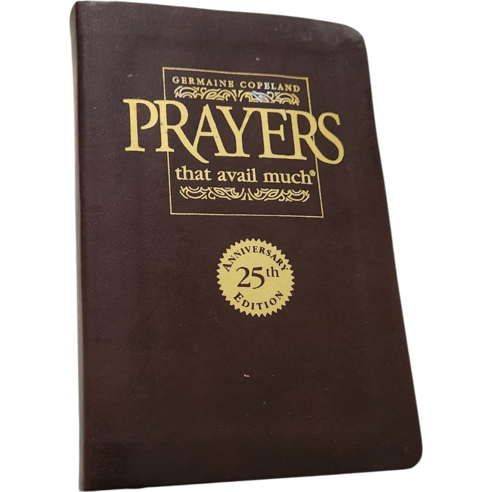 Prayers That Avail Much 25th Anniversary Edition Germaine Copeland Brown Leather